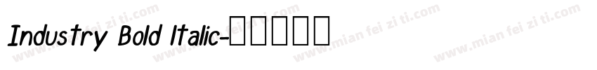 Industry Bold ltalic字体转换